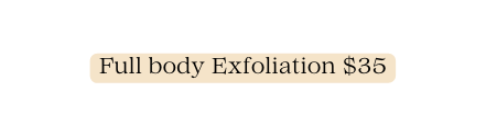 Full body Exfoliation 35